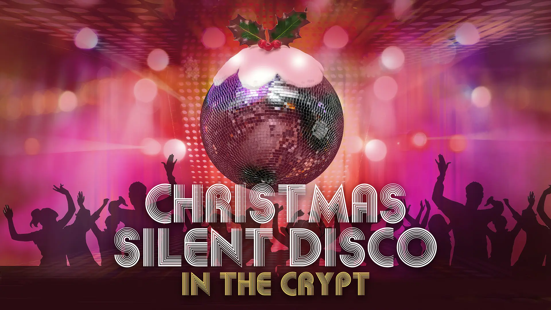 Christmas Silent Disco in the Crypt